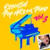 Steven C - Essential Pop Hits on Piano, Vol. 3